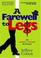 Cover of: A Farewell to Legs