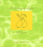 Cover of: A history of light: a memoir