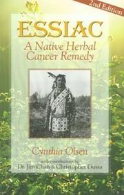 Cover of: Essiac: A Native Herbal Cancer Remedy