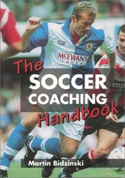 Cover of: The Soccer Coaching Handbook