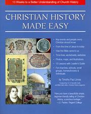 Cover of: Christian History Made Easy: 13 Weeks to a Better Understanding of Church History (13 Weeks to a Better Understanding of Church History--Made E)