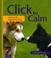 Cover of: Click to Calm