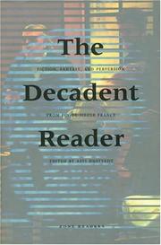 Cover of: The decadent reader by edited by Asti Hustvedt.