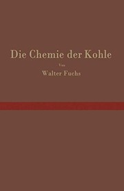 Cover of: Die Chemie der Kohle