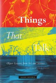 Cover of: Things That Talk: Object Lessons from Art and Science