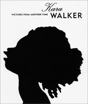 Cover of: Kara Walker: Pictures From Another Time