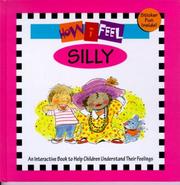 Cover of: Silly (How I Feel) by Marcia Leonard