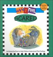 Scared (How I feel) by Marcia Leonard