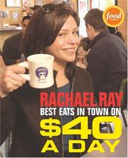 Cover of: $40 A Day: Best Eats in Town