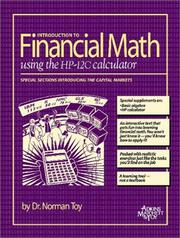 Cover of: Introduction to Financial Math using the HP-12C calculator by Norman Toy
