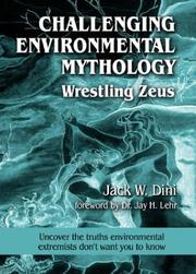 Cover of: Challenging environmental mythology: wrestling Zeus