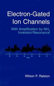 Electron-Gated Ion Channels by Wilson P. Ralston