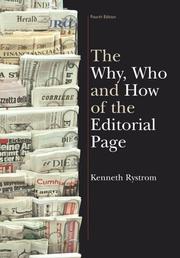 The why, who, and how of the editorial page by Kenneth Rystrom