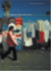 Everyday urbanism by Rahul Mehrotra, Margaret Crawford, George Baird