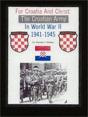 For Croatia & Christ by Antonio J. Munoz