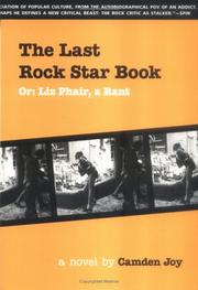 Cover of: The last rock star book, or, Liz Phair, a rant