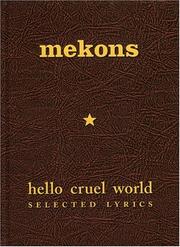 Cover of: Hello Cruel World | Mekons