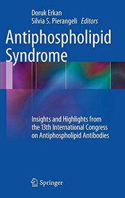 Cover of: Antiphospholipid Syndrome by Doruk Erkan, Silvia S. Pierangeli