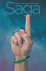 Cover of: Saga by Brian K. Vaughan, Fiona Staples