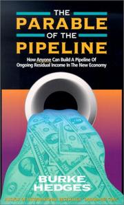 Cover of: The Parable of the Pipeline | Burke Hedges