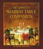 Cover of: The Shabbat Table Companion (fully transliterated) | Rabbi Zalman Goldstein