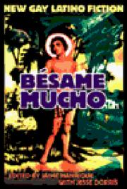 Cover of: Bésame mucho by edited by Jaime Manrique with Jesse Dorris.