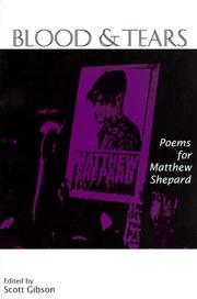 Cover of: Blood & Tears: Poems for Matthew Shepard