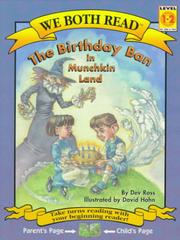 Cover of: The Birthday Ban in Munchkin Land (We Both Read)