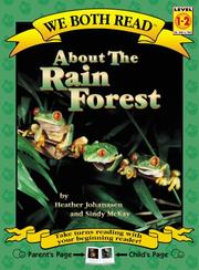 Cover of: About the Rain Forest (We Both Read) by Heather Johanasen, Sindy McKay, Heather Johanasen, Sindy McKay