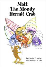 Matt the Moody Hermit Crab by Caroline C. McGee