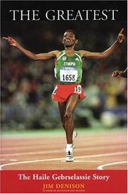 Cover of: The Greatest: The Haile Gebrselassie Story