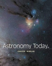 Astronomy today by Eric Chaisson, Steve McMillan