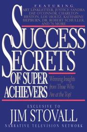 Cover of: Success Secrets of Super Achievers by Jim Stovall
