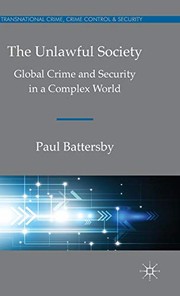 Cover of: The Unlawful Society by Paul Battersby