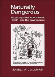 Naturally Dangerous by James Collman