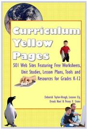 Cover of: Curriculum Yellow Pages: 501 Web Sites with Free Worksheets, Unit Studies, Lesson Plans, Tools and Resources for Grades K-12