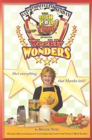 Cover of: The Rush Hour Cook's Weekly Wonders: 19 Weekly Dinner Menus Complete with Grocery Lists for Today's Busy Family (Rush Hour Cook)