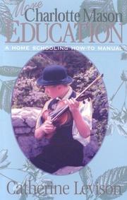 Cover of: More Charlotte Mason Education by Catherine Levison