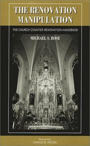 Cover of: The Renovation Manipulation by Michael S. Rose