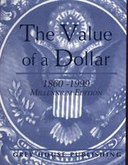 The Value of a Dollar - Millennium Edition by Scott Derks