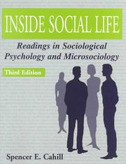 Cover of: Inside Social Life by Spencer E. Cahill, Spencer Cahill, Spencer E. Cahill