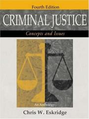 Cover of: Criminal justice: concepts and issues