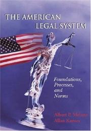 Cover of: The American Legal System: Foundations, Processes, and Norms