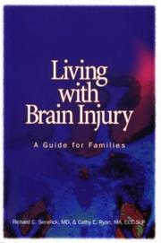 Cover of: Living with brain injury: a guide for families