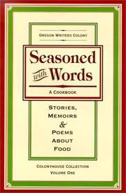 Seasoned with words by OREGON WRITERS COLONY, Elizabeth Bolton, C. Lill Ahrens, J. B. Allphin