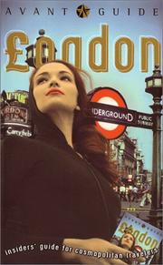 Cover of: Avant-Guide London: Insiders' Guide for Cosmopolitan Travelers (Avant-Guide)