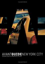 Cover of: Avant Guide New York City: Insiders' Guide to Progressive Culture (Avant Guide New York City)