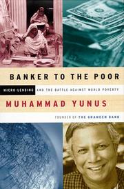Cover of: Banker to the Poor by Muhammad Yunus, Alan Jolis