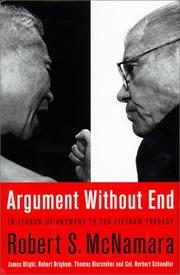 Cover of: Argument Without End by Robert Francis McNamara, James G. Blight, Robert K. Brigham, Thomas J. Biersteker, Herbert Y. Schandler