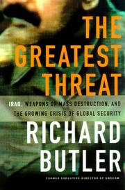 Cover of: The Greatest Threat by Richard Butler, Richard Butler